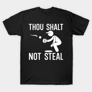 Thou Shalt Not Steal T-Shirt